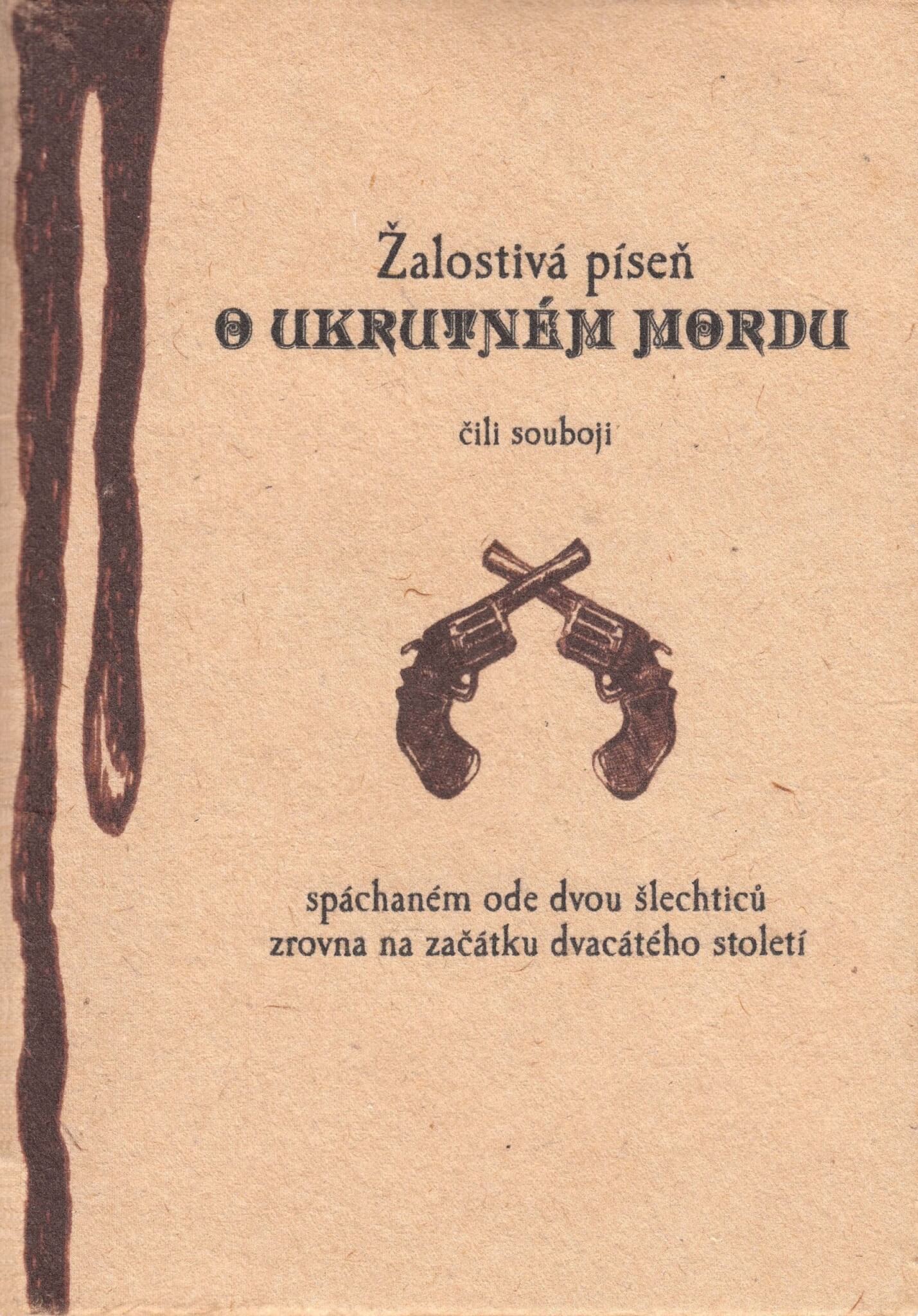 Žalostivá píseň o ukrutném mordu