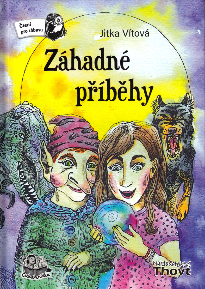 Záhadné příběhy – Jitka Vítová